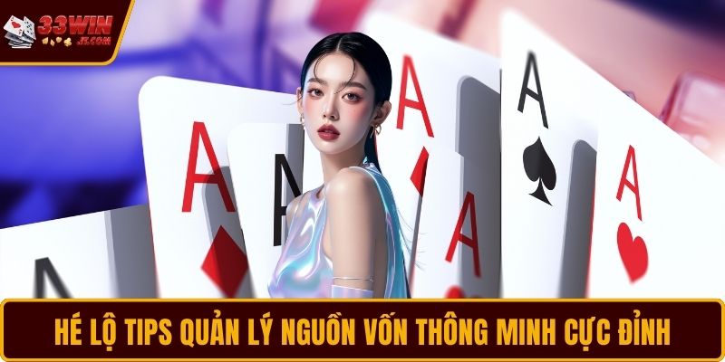 Hé lộ tips quản lý nguồn vốn thông minh cực đỉnh